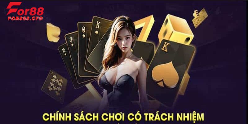 Nhà cái quy định rõ ràng về chơi có trách nhiệm